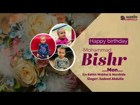BIRTHDAY Song || Bishr Mon || Singer : Sadeed abdulla ||
