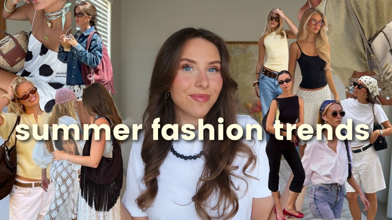 SUMMER 2026 FASHION TRENDS! *what to wear this summer* (outfit inspo & summer shopping guide!)