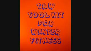 Tiger & Woods - Tool #4 (Tool Kit For Winter Fitness EP)