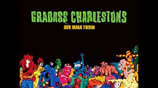 GRABASS CHARLESTONS - Goatcheese w/Milkdud