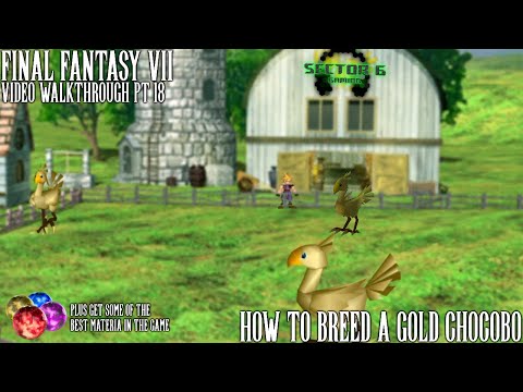 Final Fantasy VII Video Walkthrough Pt 18 - How To Breed A Gold Chocobo!!!