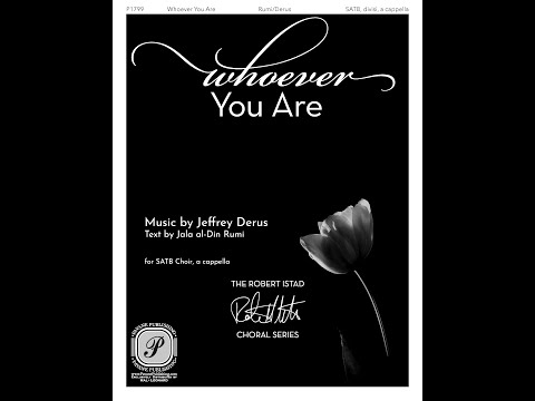 Whoever You Are (SATB)—Jeffrey Derus
