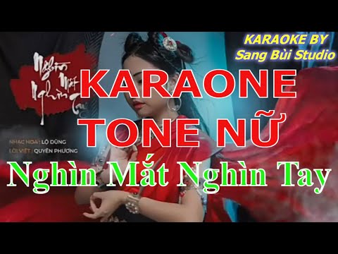 KARAOKE | Nghìn Mắt Nghìn Tay | Phương Mỹ Chi | BEAT phối mới hay chuẩn tone Phương Mỹ Chi