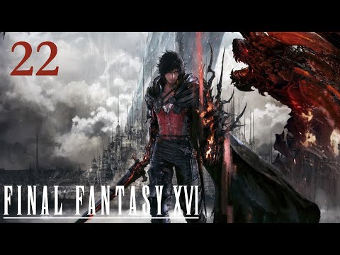 Final Fantasy XVI - 100% Walkthrough: Part 22 - Into the Darkness (No Commentary)