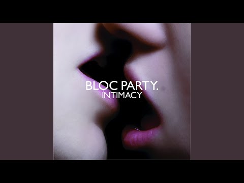 Ion Square - Bloc Party