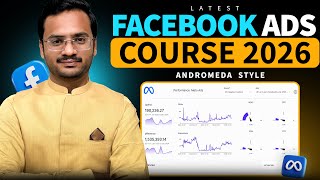 Meta Ads Complete Updated Course 2026 | Beginners to Advanced