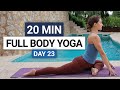20 Min Full Body Yoga Flow | Day 23 - 30 Day Yoga Challenge