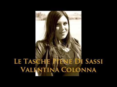 Valentina Colonna -  Le Tasche Piene Di Sassi (Cover Jovanotti)