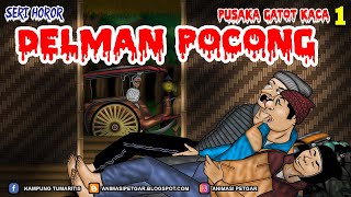 Download lagu ANIMASI KARTUN HOROR | DELMAN POCONG / ANDONG POCONG #31 mp3