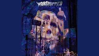 Worshipper - Only Alive [One Way Trip] 450 video
