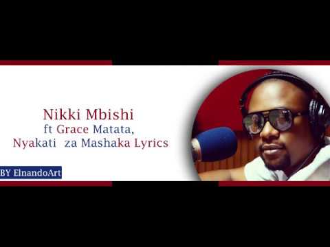 Nikki Mbish FT Grace Matata, Nyakati za Mashaka Lyrics