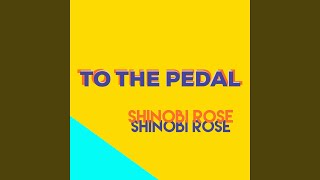 To the Pedal Music Video