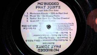 Mo'Budded Phat Jointz - Legal Side (Side A)
