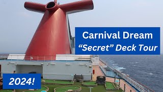 Carnival Dream Best Outside Secret Deck Areas!