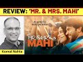 ‘Mr. & Mrs. Mahi’ review