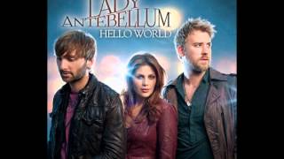 Lady Antebellum - Hello World