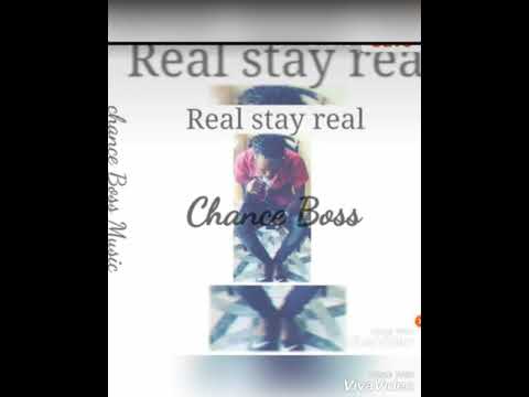 Chance Boss - Real stay real (Official audio)