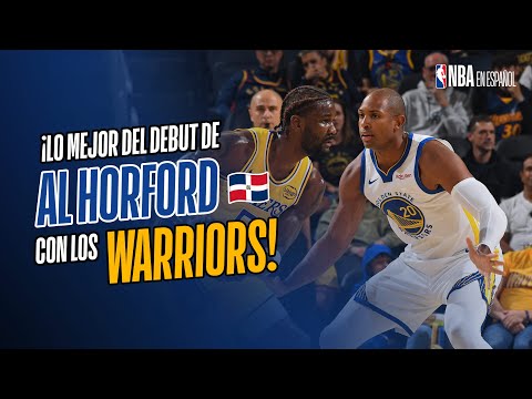 ¡Lo mejor del debut de Al Horford con los Warriors!