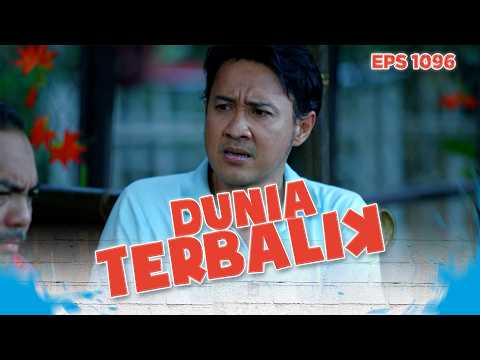 Akum Gemes Sama Kelakuan Dadang - DUNIA TERBALIK | EPS 1096 PART 5