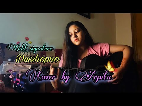 Dusshopno | Odd signature | Cover by NjArpita @OddSignature