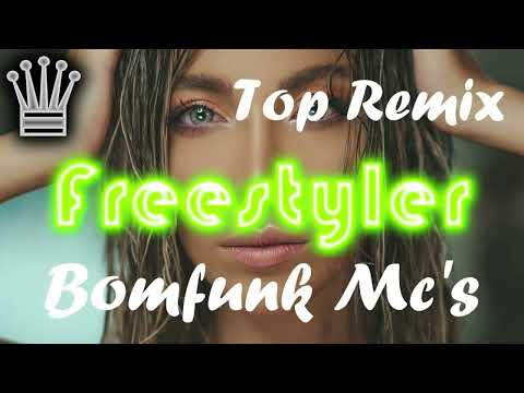 BOMFUNK MCS   Freestyler 2022 Feel XS Remix