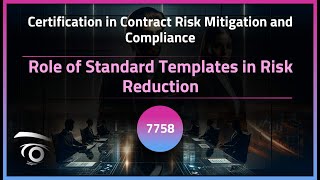 Role of Standard Templates in Risk Reduction | Exclusive Lesson