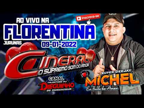 CINERAL AO VIVO NA FLORENTINA ( JURUNAS ) SUPER DJ MICHEL
