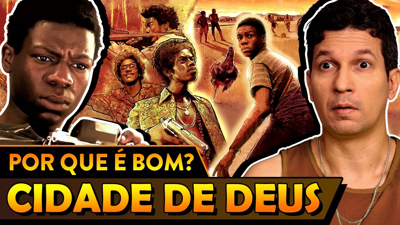 Por que CIDADE DE DEUS é bom? - Super Vale Crítica