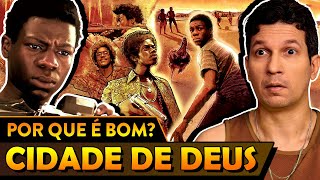 Por que CIDADE DE DEUS é bom? - Super Vale Crítica