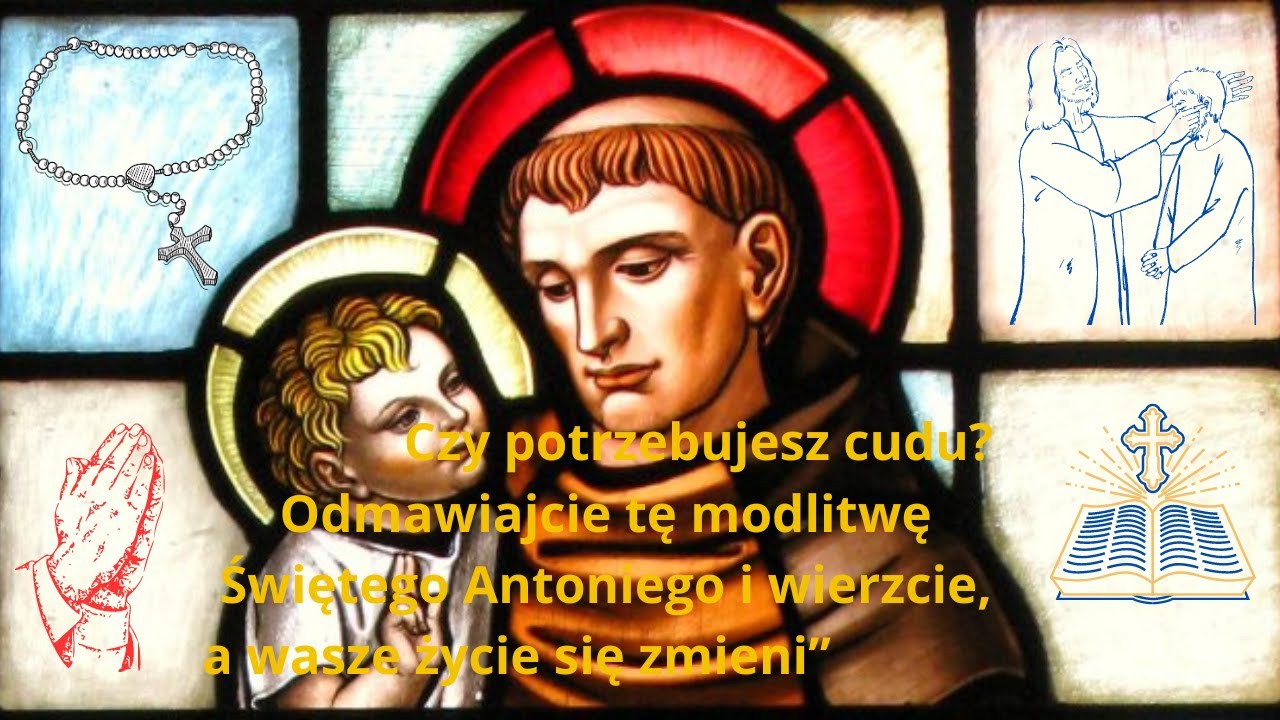 Święty Antoni od Cudów: potężna modlitwa za tych, którzy potrzebują pilnego cudu w swoim życiu”