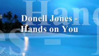 Donell Jones - Hands on You (Prod. by Ryan Leslie)