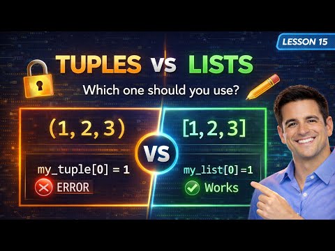 Python Tuples Vs Lists What’s The Difference Python Tutorial 15 2026