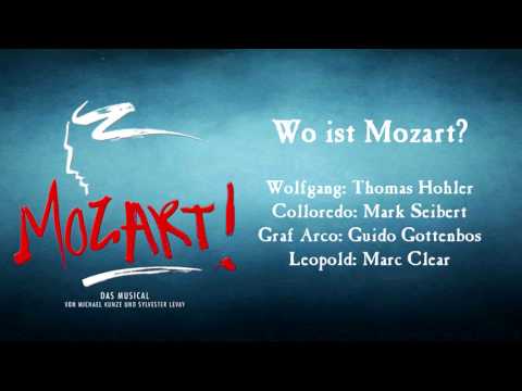 Wo ist Mozart - Thomas Hohler & Mark Seibert