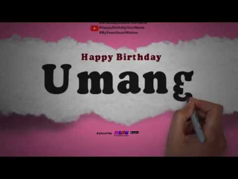 Happy Birthday Umang | Whatsapp Status Umang
