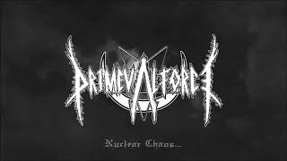 Primeval Force - Nuclear Chaos