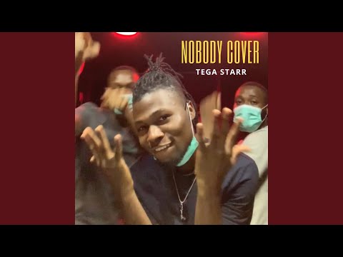 Nobody Cover