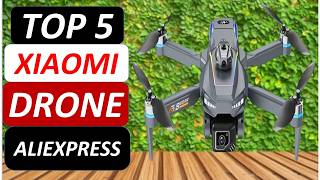 Top 5 Best Xiaomi Drone in 2026 on AliExpress