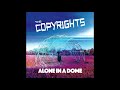 The Copyrights - No Such Thing as Grownups (Official Audio)