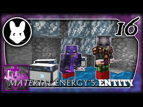 Material Energy^5: Entity (with @ectorvynk) Pt 16 - Mana Mines!