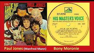 Paul Jones - Bony Moronie &#39;Vinyl&#39;