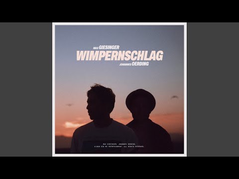 Wimpernschlag – Max Giesinger