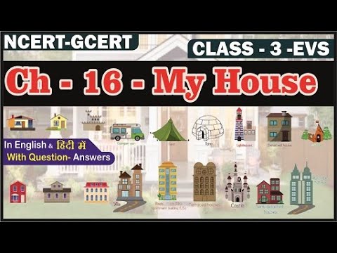 My House II A House Like This II EVS CLASS 3 Chapter 16