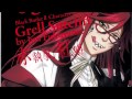 Shinkou [Grell Sutcliff theme song] 