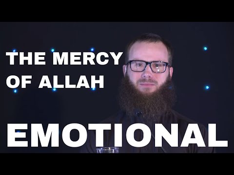 The Mercy of Allah | EMOTIONAL | Yusha Evans