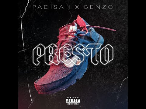 PADISAH x BENZO - PRESTO