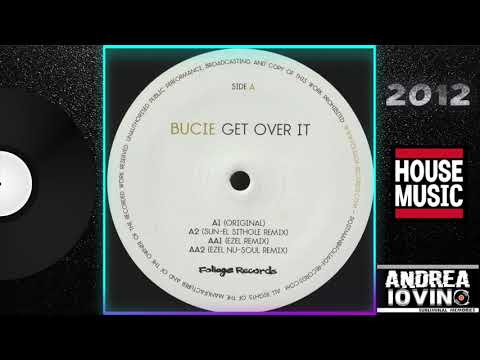 Bucie – Get Over It