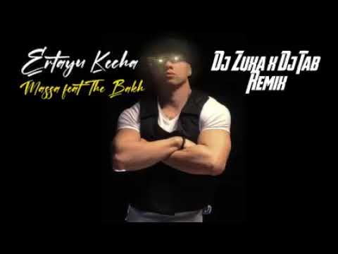 Massa x The Bakh - Ertayu Kech [Dj Zuxa x Dj Tab Remix]