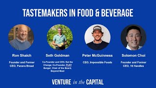 Tastemakers in Food & Beverage - Venture in The Capital 2024