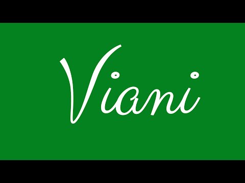 Learn how to Write the Name Viani Signature Style in Cursive Writing