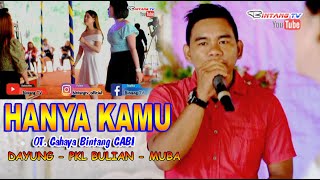 Download lagu Hanya Kamu - Irvan Mansyur - OT. CABI - Dayung Pangkalan Bulian - Bintang TV mp3
